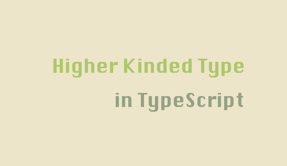 a Higher Kinded Type package in TypeScript