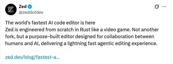 胜过 Cursor、Windsurf？60 万行 Rust 打造的“世界上最快的 AI 代码编辑器”来了！