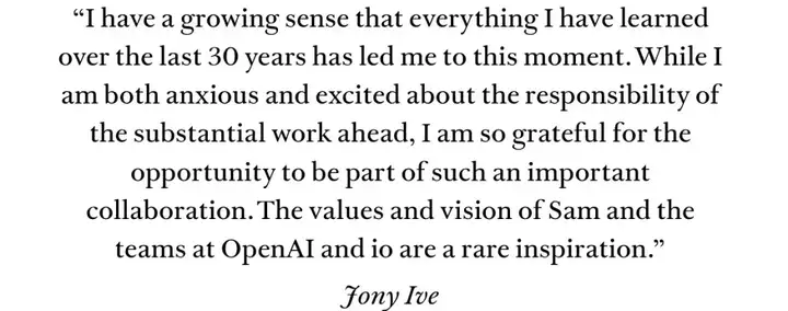 刚刚，OpenAI 官宣收购前苹果首席设计官团队！剧透「最酷的科技产品」