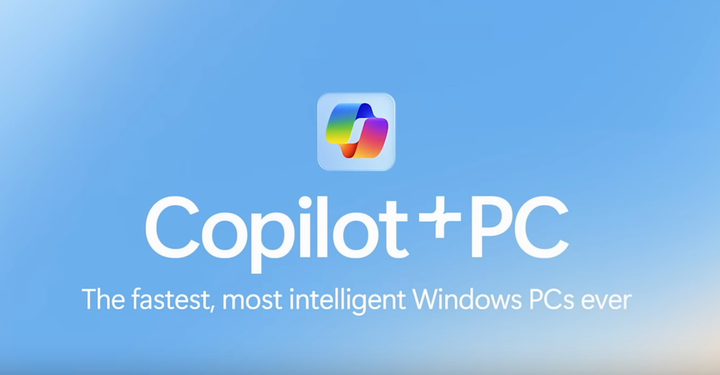 微软发布最强Al电脑:Copilot+PC，能听、能看、能说 而且能记住你一切