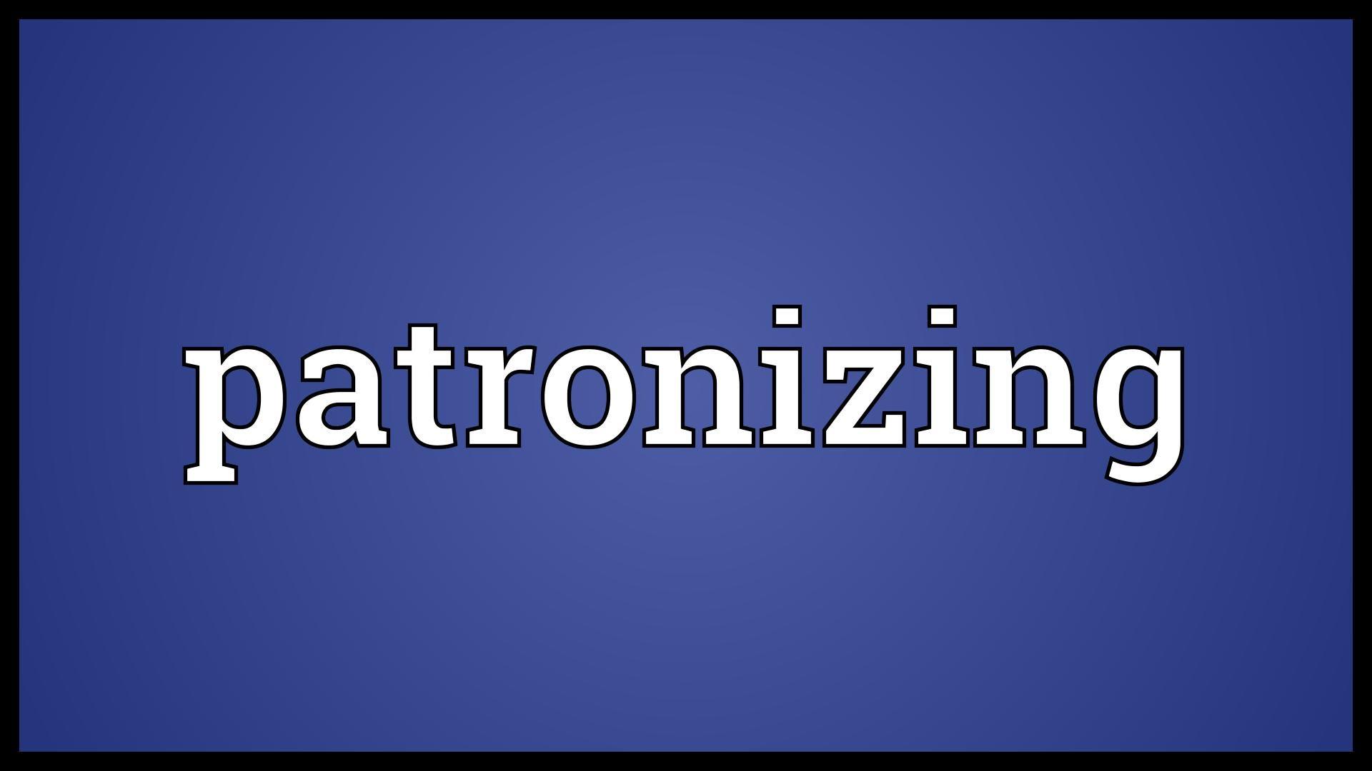 patronize图片