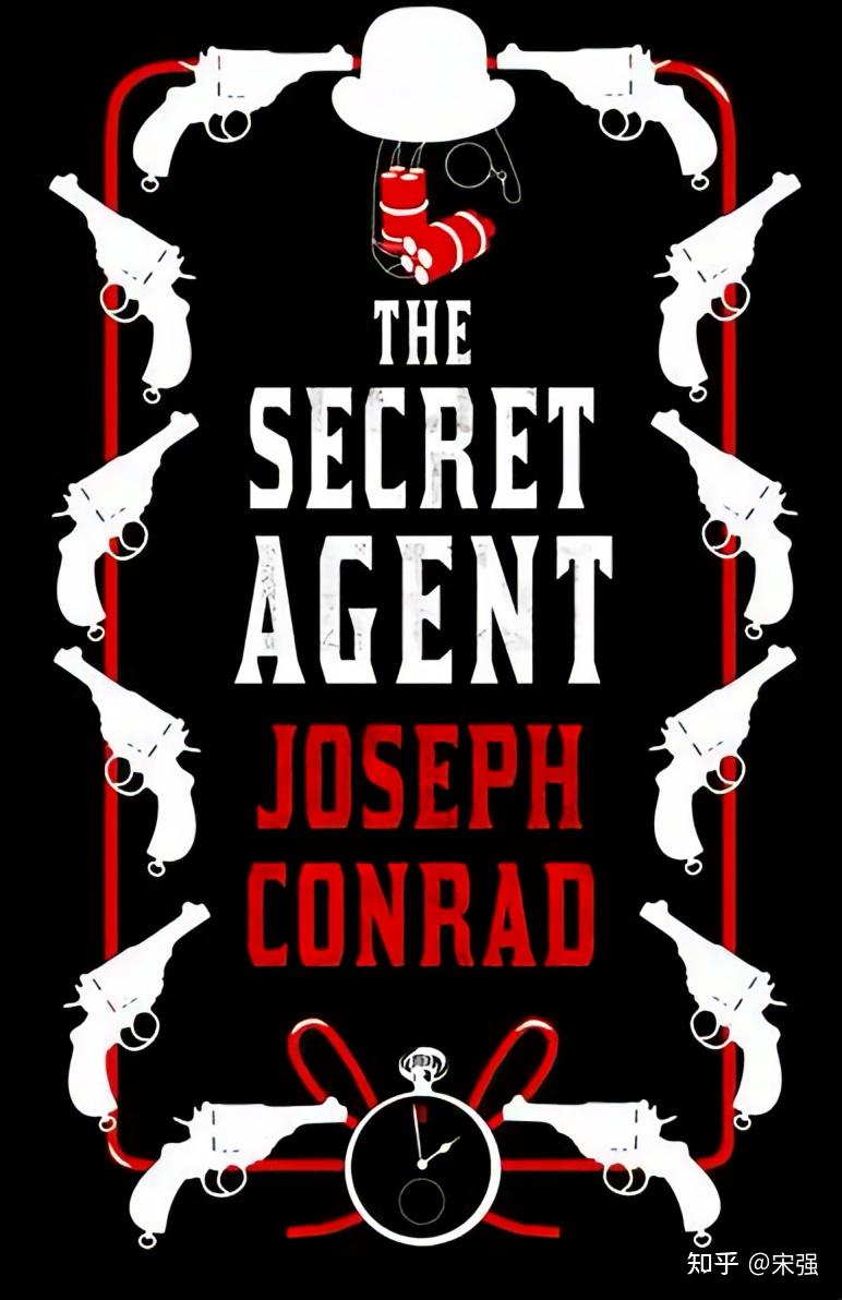 Joseph Conrad (约瑟夫·康拉德)《The Secret Agent》《秘密特工》深度解析- 知乎