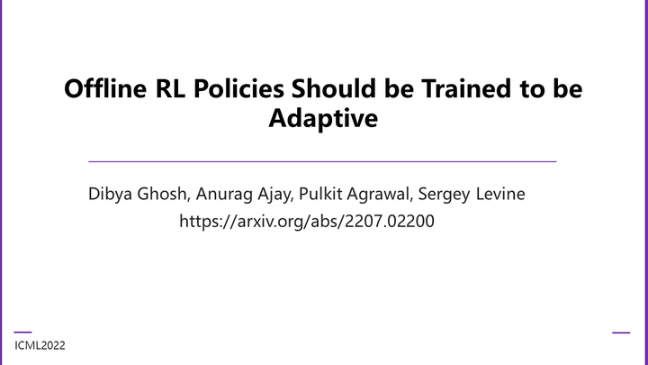 【强化学习 4】Offline RL Policies Should be Trained to be Adaptive - 知乎