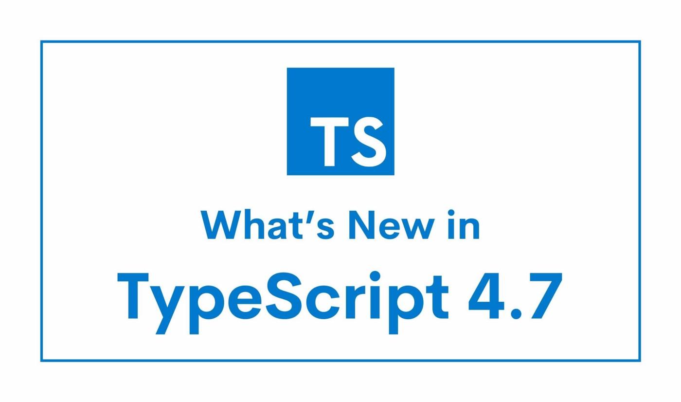 typescript,typescript官网2022年更新（typescript 官网）  第1张