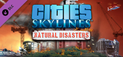 Cities Skylines 都市天际线 Dlc介绍篇 Natural Disasters 大灾难 知乎