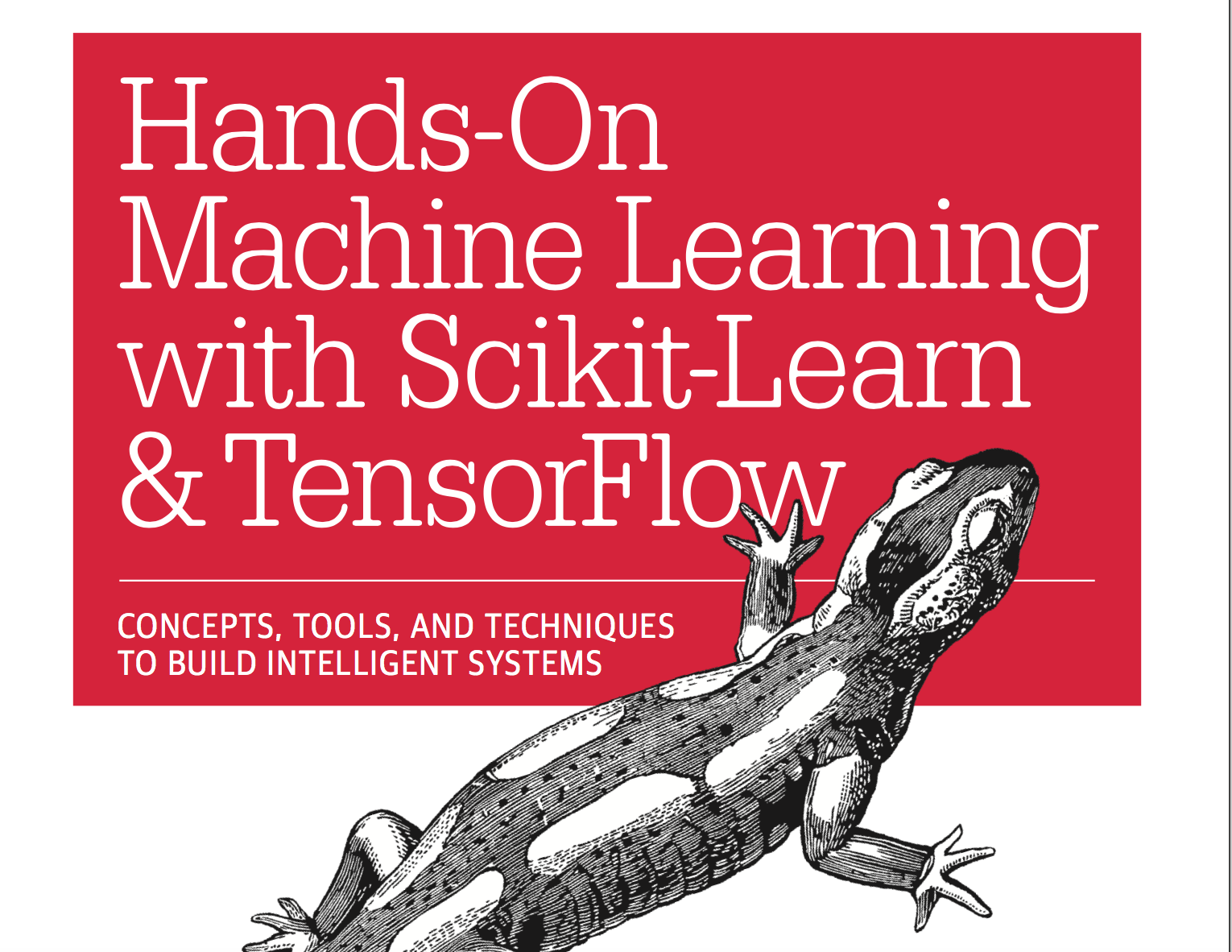 Hands on ML With Scikit learn tensorflow Hands on ml with scikit learn tensorflow