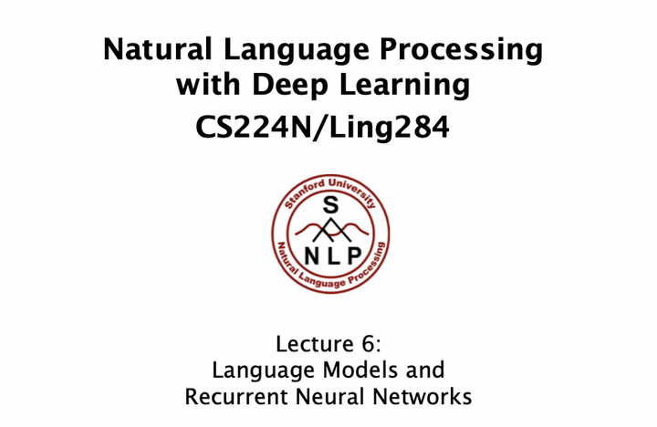 [CS224n笔记] L6 Language Models, RNN, GRU And LSTM - 知乎