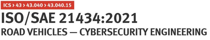 ISO/SAE 21434道路车辆网络安全标准发布对车企有哪些影响？ - 知乎