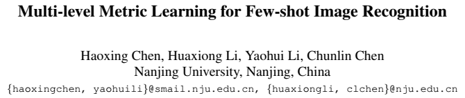 少样本学习：Multi-level Metric Learning for Few-shot Image Recognition - 知乎