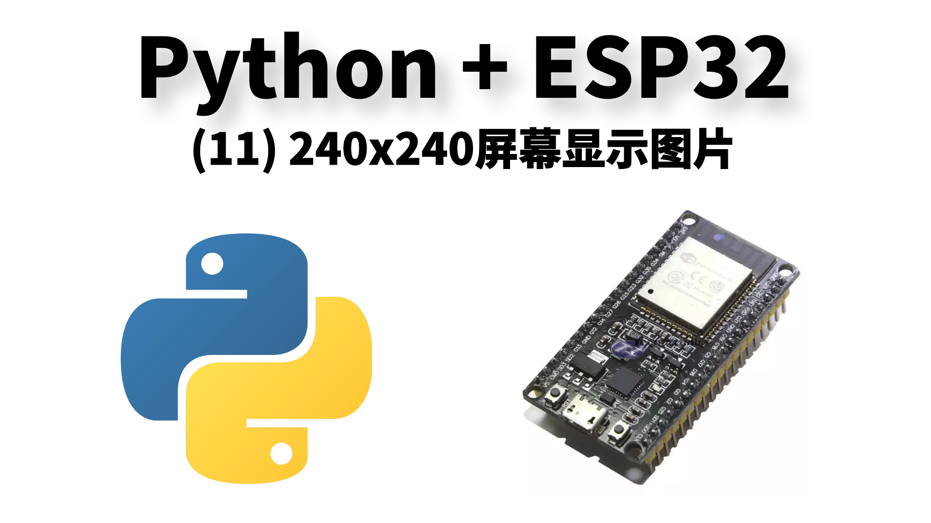 Micropython esp32 st7789 240x240 
