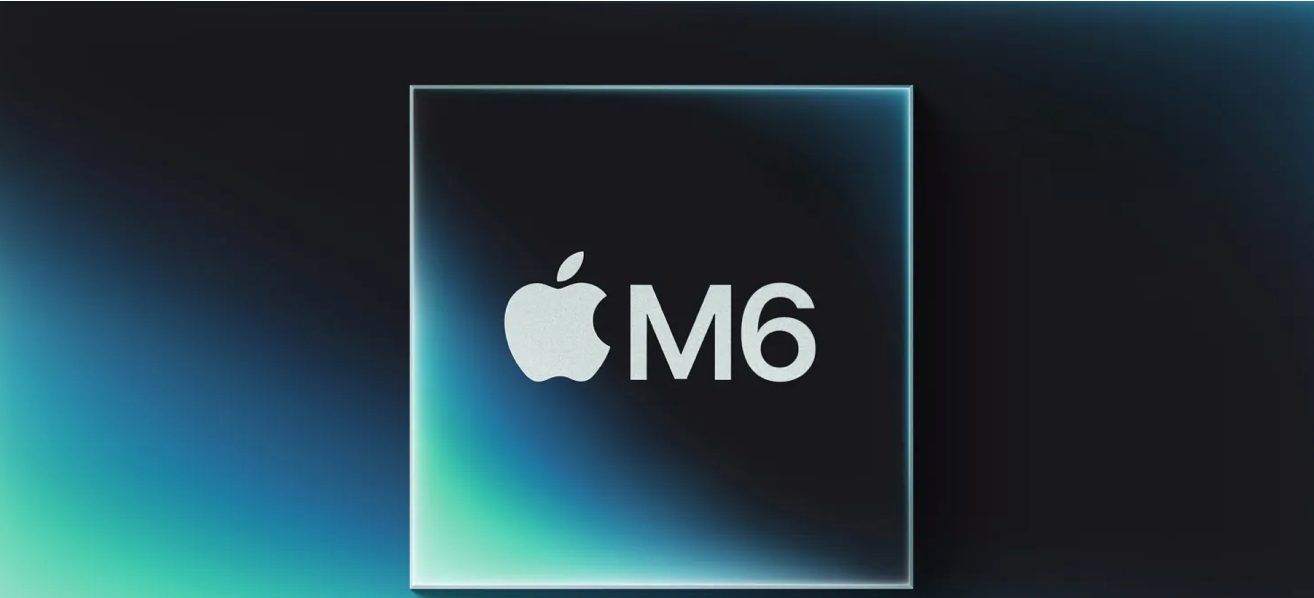 Mac最新爆料:M6 只给基础款 MacBook Pro,iMac、Mac mini 全不更新!