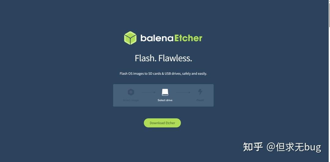 推荐一个U盘制作工具:BalenaEtcher