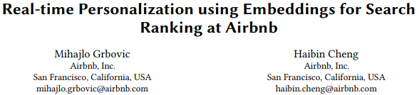 读透Real-time Personalization Using Embeddings For Search Ranking At ...