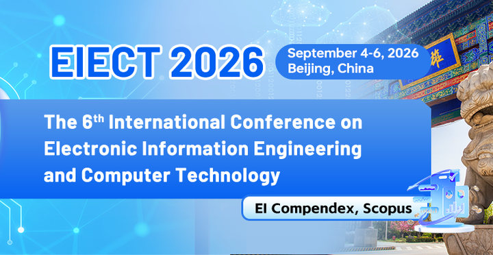 2026 6th International Conference on Electronic Information Engineering ...