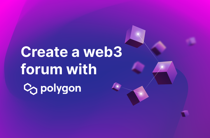 使用 Polygon 创建 Web3 论坛 (上篇) - 知乎