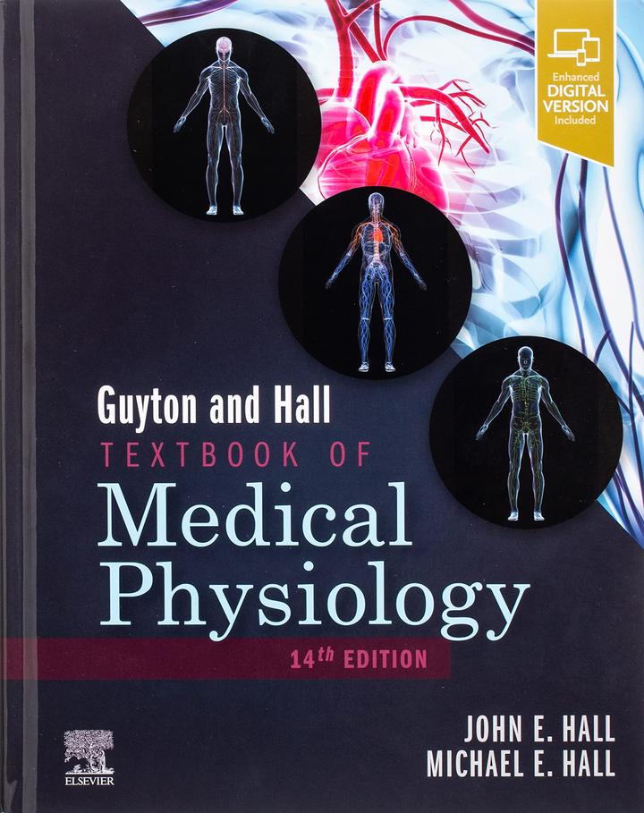 Guyton and Hall Textbook of Medical Physiology 盖统与霍尔著医学