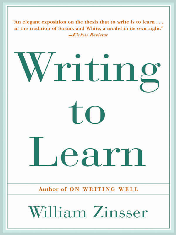 《Writing To Learn》：一本讲述超越时代三十多年的学习方法 - 知乎