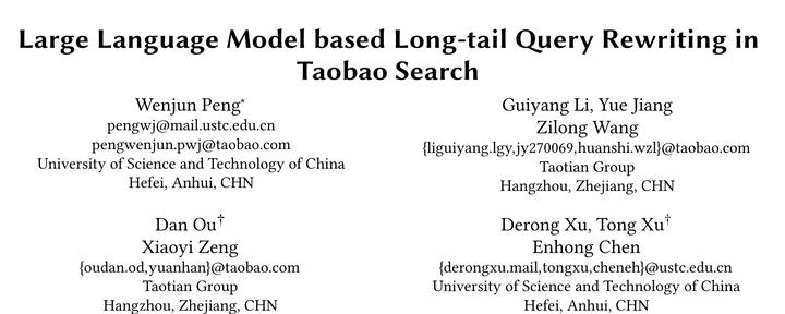 Large Language Model based Long-tail Query Rewriting in Taobao Search论文 ...
