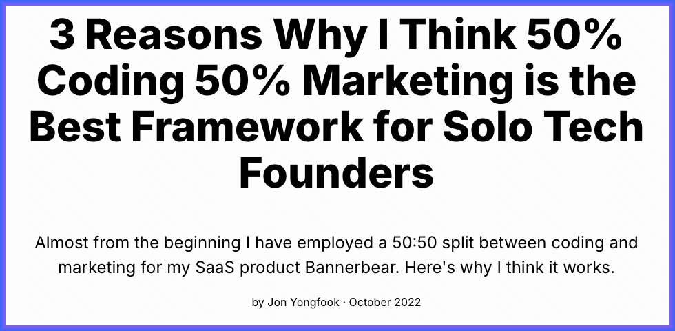 Jon Yongfook博客:50% coding, 50% marketing
