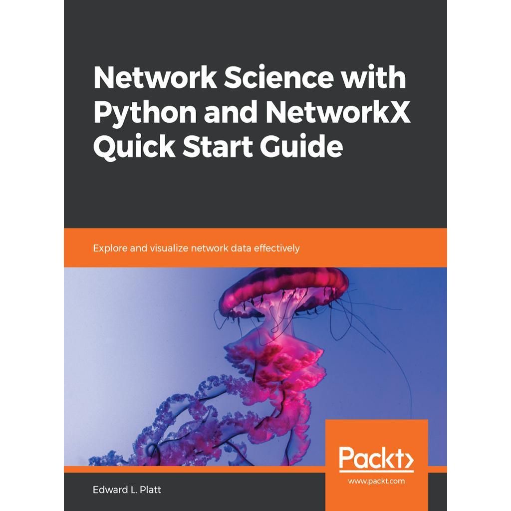 network-science-with-python-and-networkx-quick-start-guide