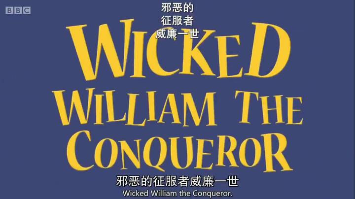  Wicked William The Conqueror 