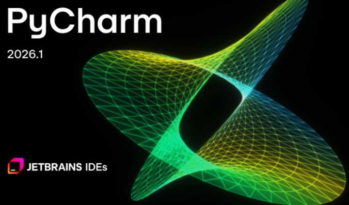 PyCharm 2026年4月新版本 2026.1 更新内容，安装激活使用教程 - 知乎