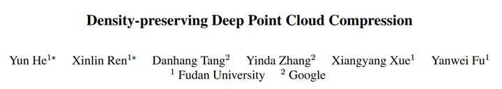 Density-preserving Deep Point Cloud Compression - 知乎