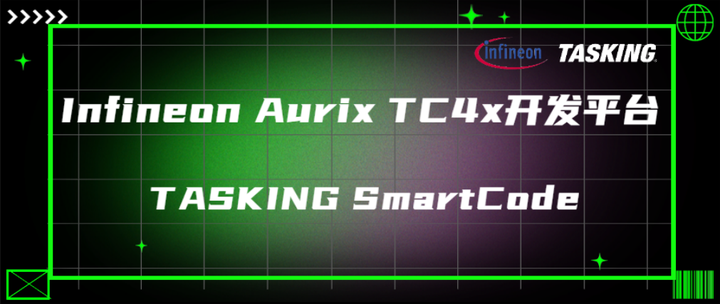 技术分享 | Infineon Aurix 3G TC4x开发平台—TASKING SmartCode系列_软件安装及注意事项 - 知乎