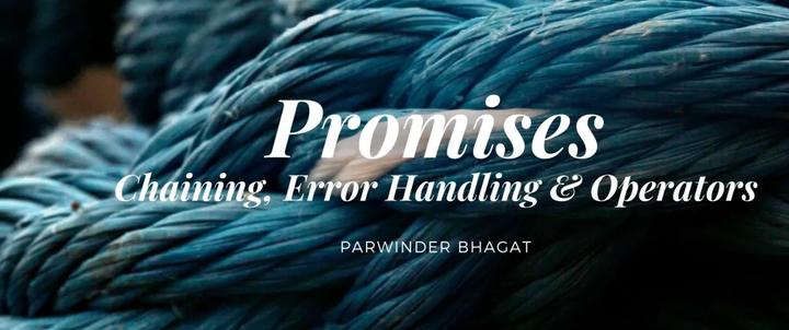 35 – Promises:链式、错误处理和运算符 - 知乎