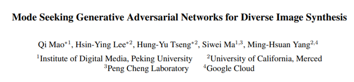【CGAN——MSGAN】Mode Seeking Generative Adversarial Networks for Diverse ...