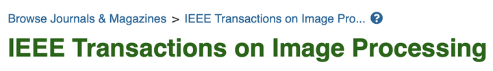 Ieee Image 《IEEE Transactions on Image Processing》,计算机SCI,中科院一区,顶刊,因子13.7分 - 知乎