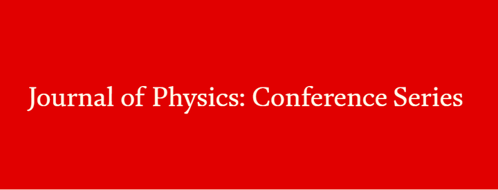 Journal Of Physics: Conference Series (JPCS)「出版快 检索稳定」「EI Compendex ...