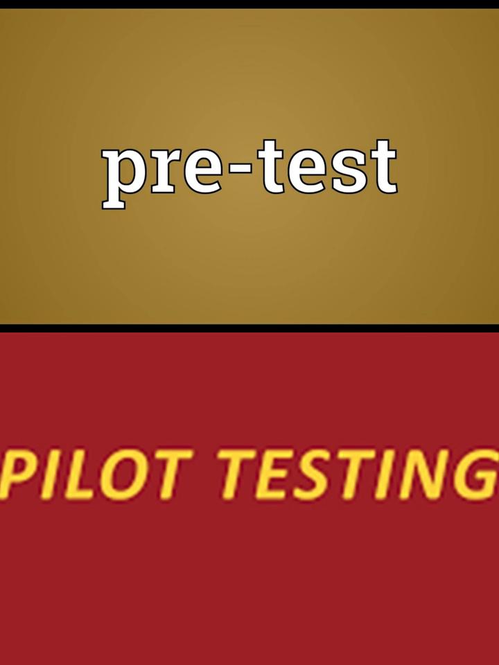 问卷调查中,什么是Pre-test和Pilot test? - 知乎
